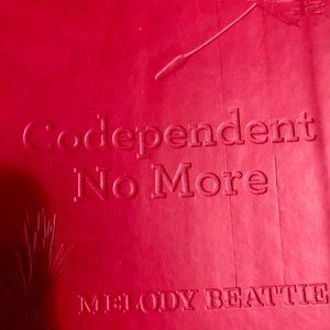Codependent No More - Self Help